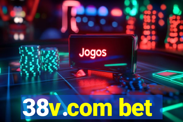 38v.com bet
